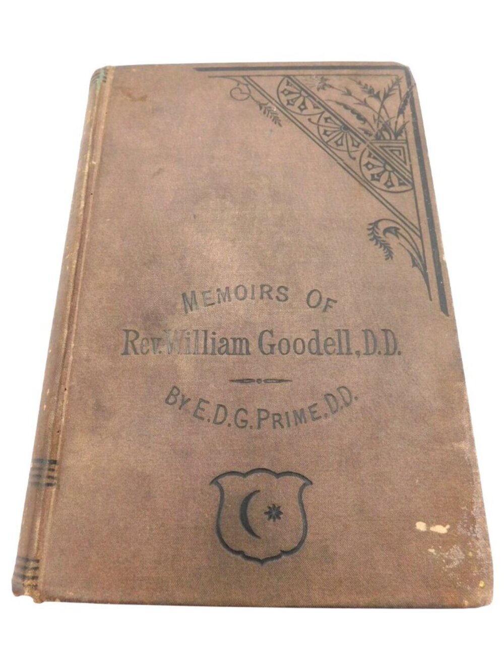 Memoirs Of Rev. William Goodell D.D. Forty Years In The Turkish Empire C 1875